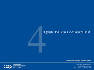 4
Highlight: Industrial Experimental Plant
 