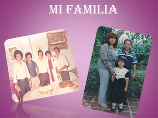 Mi familia 
