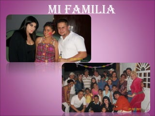 Mi familia 