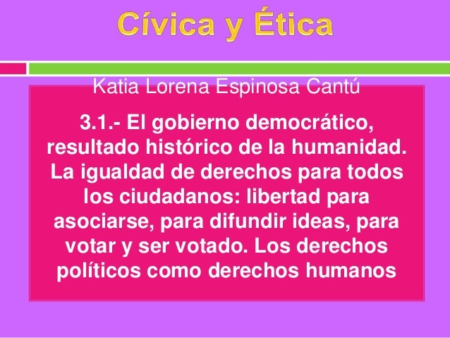 El gobierno democrático, resultado histórico de la