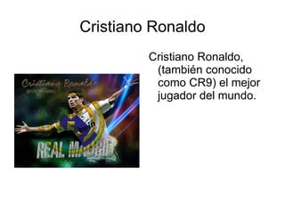 Cristiano Ronaldo ,[object Object]