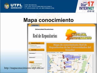 Mapa conocimiento




http://mapaconocimiento.utpl.edu.ec/
 