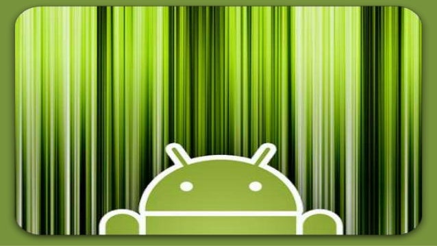 Presentacion De Android