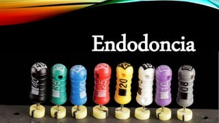 Endodoncia
 
