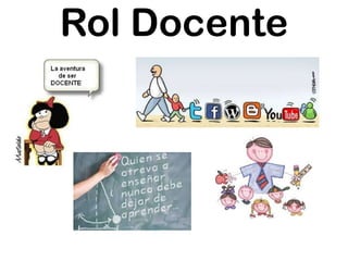 Rol Docente