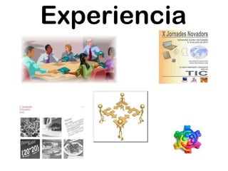 Experiencia