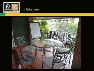 

Classroom

 