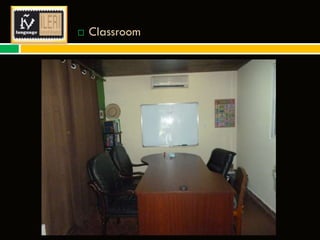 

Classroom

 