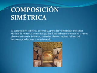 Cuando el eje de la cámara se inclina a derecha o izquierda de la vertical. Sugiere movimiento y dinamismo. 