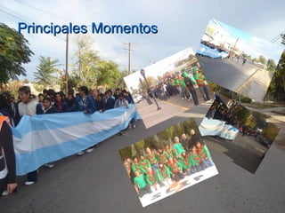 Principales Momentos 