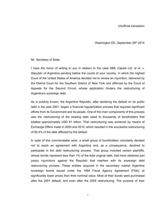 1 
Unofficial translation 
Washington DC, September 29th 2014 
Mr. Secretary of State, 
I have the honor of writing to you...