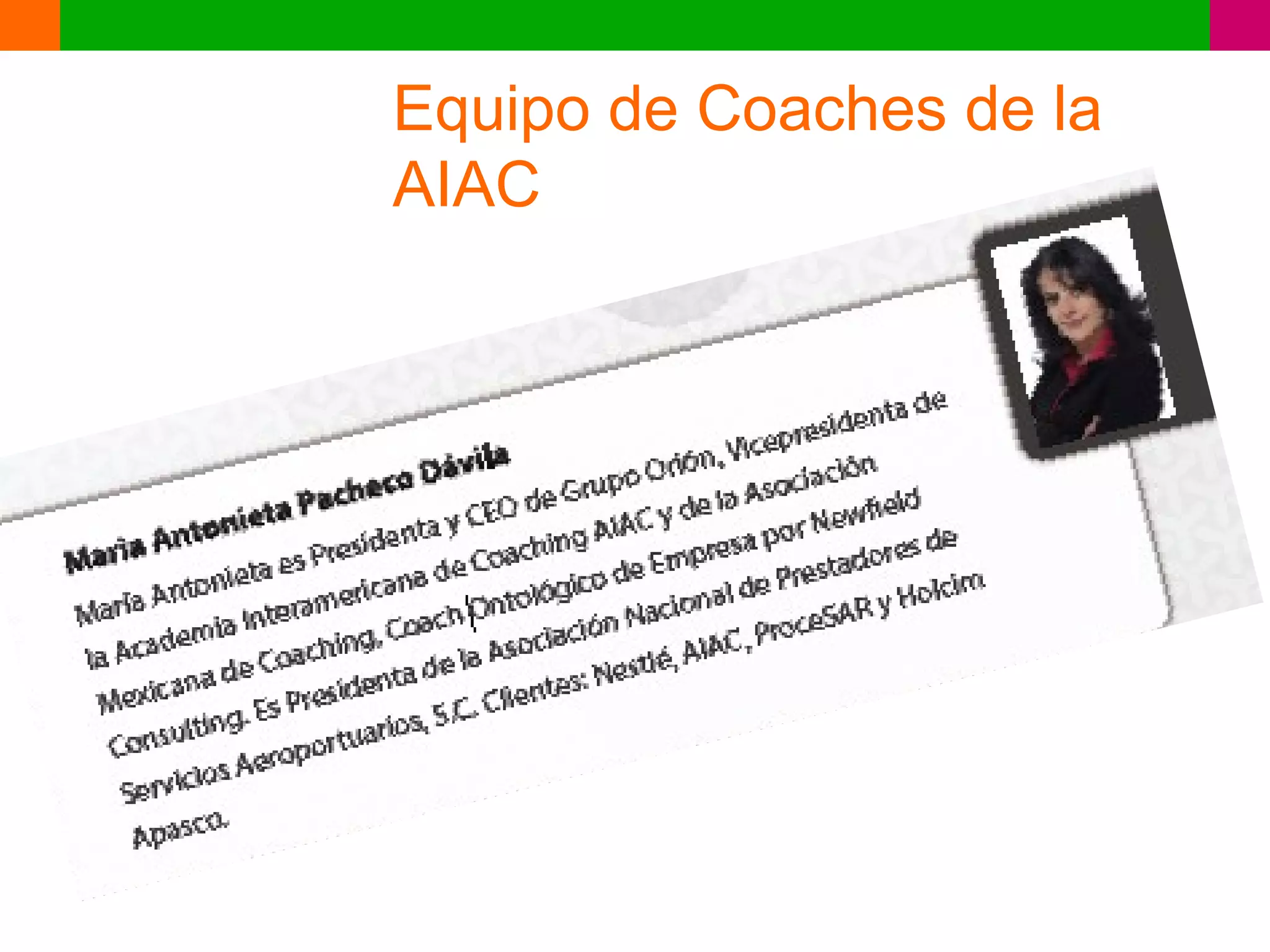 Equipo de Coaches de la
AIAC
 