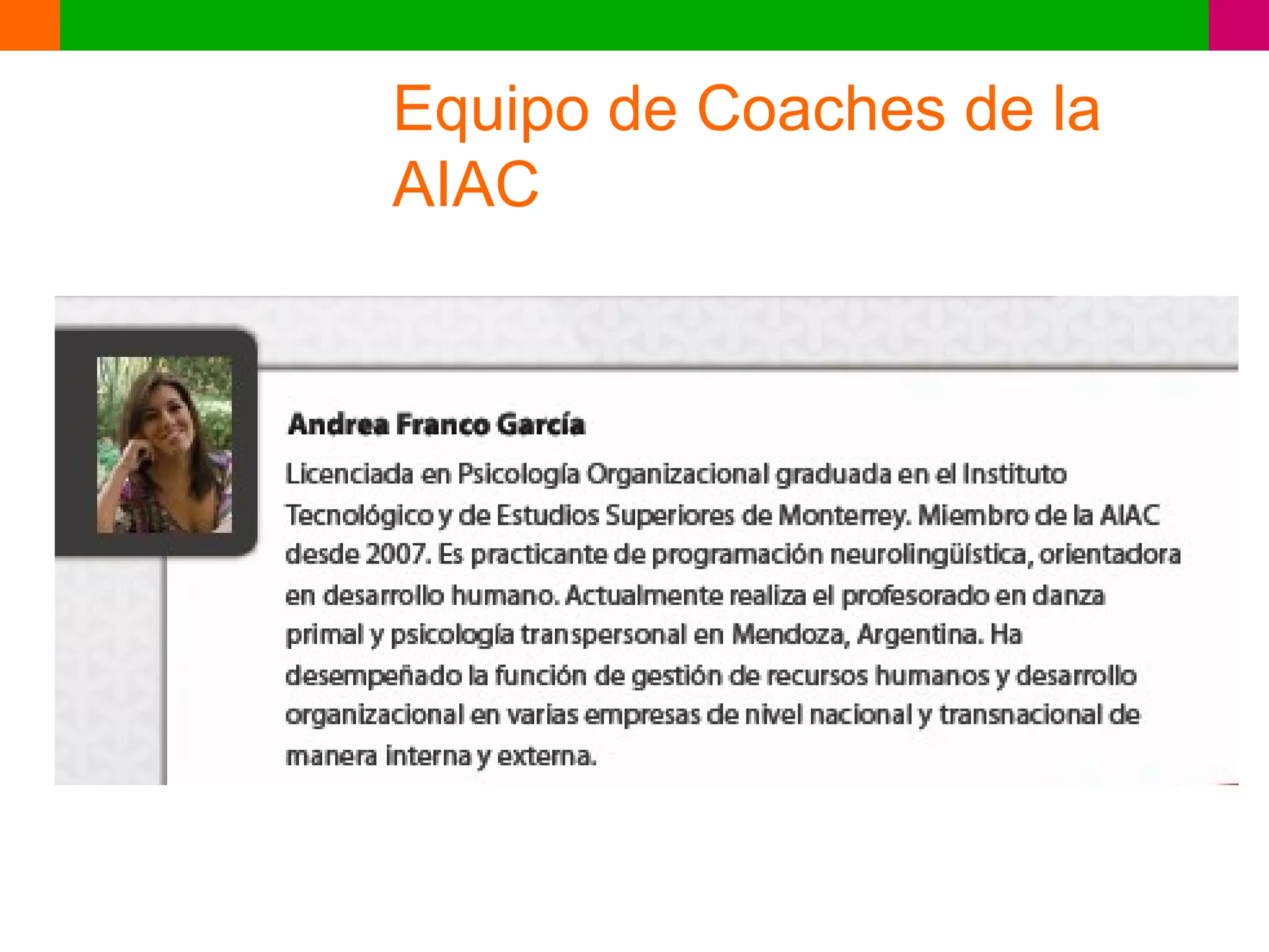 Equipo de Coaches de la
AIAC
 