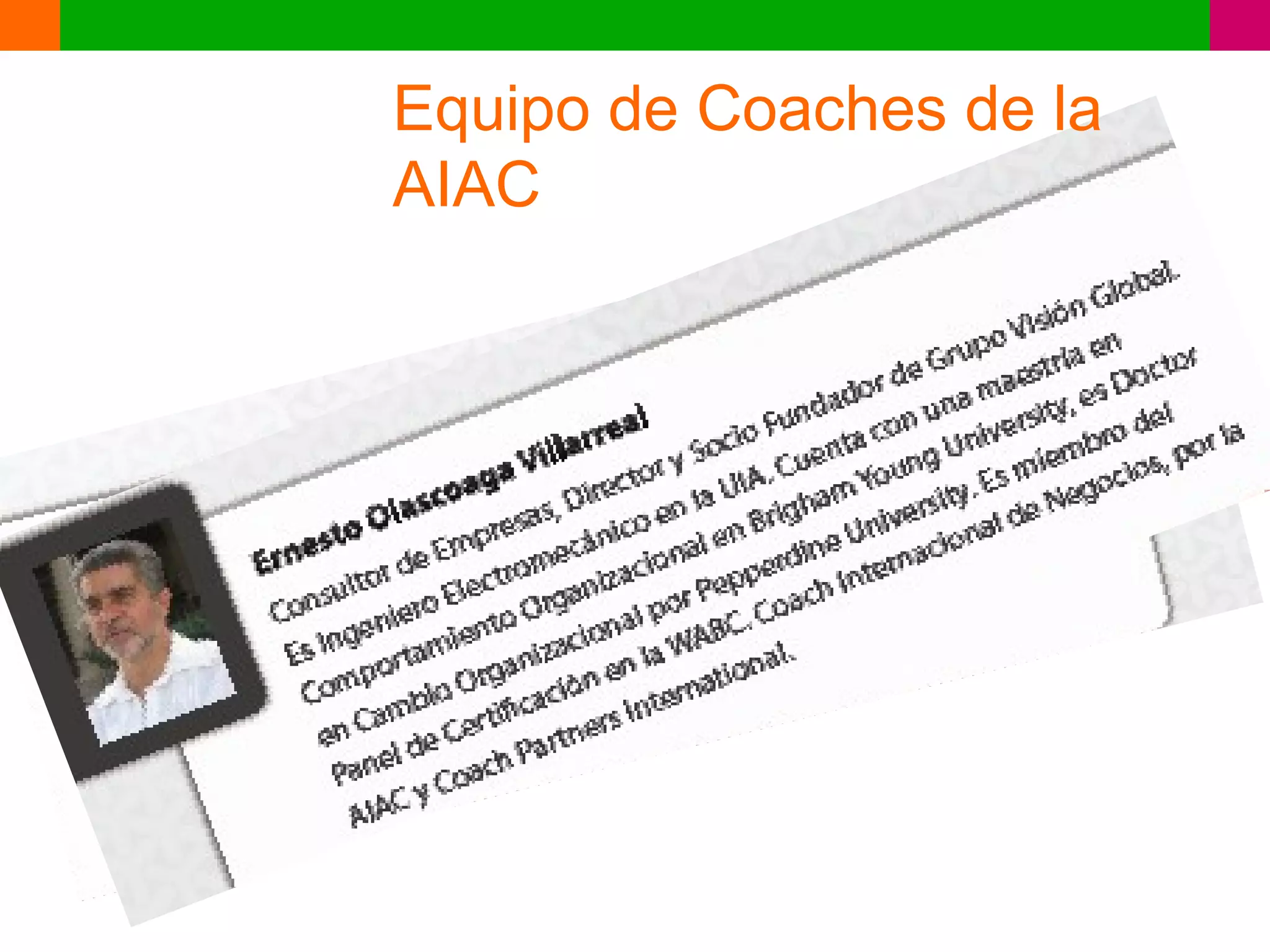 Equipo de Coaches de la
AIAC
 