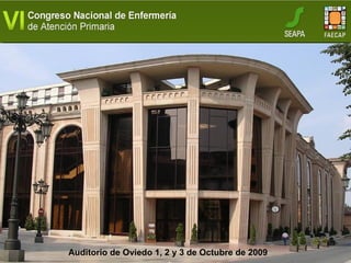 Auditorio de Oviedo 1, 2 y 3 de Octubre de 2009 