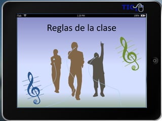 Reglas de la clase