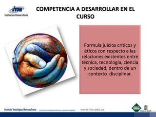 COMPETENCIA A DESARROLLAR EN EL CURSO