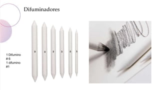 Difuminadores
1 Difumino
# 6
1 difumino
#1
 