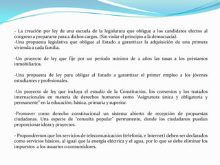 Un proyecto de ley que penalice el maltrato animal y daños considerables a la flora, incluyendo la contaminación ambiental.