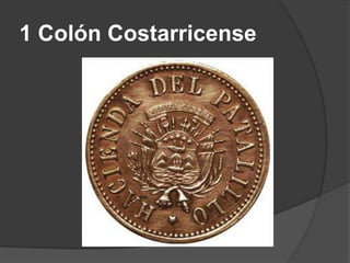 1 Colón Costarricense