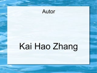 Autor




Kai Hao Zhang
 