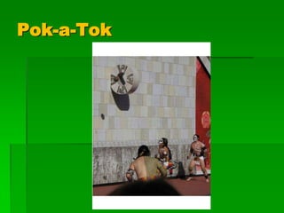 Pok-a-Tok
