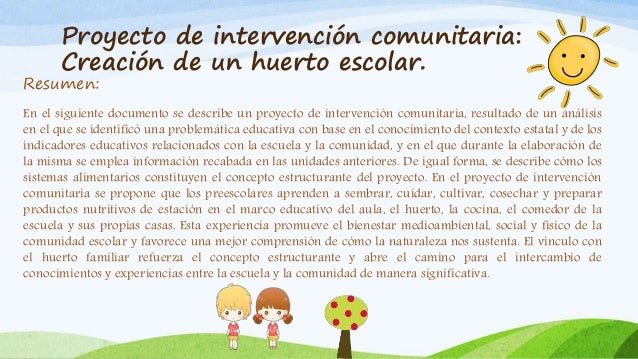 Presentación del proyecto de intervención comunitaria