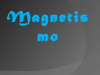 Magnetismo 