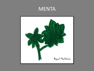 MENTA
Raquel Mariblanca
 