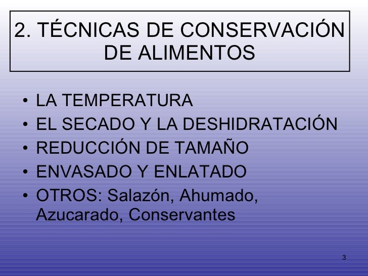 Metodos De Conservacion De Alimentos