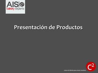 Presentación de Productos
 