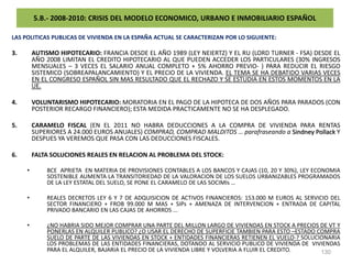 4.- 2002-2009: EL ENSAYO DE UNA POLITICA ALTERNATIVA DE VIVIENDA EN EUSKADI<br />74<br />