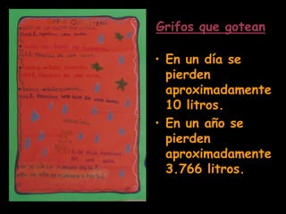 Agua de riegoEn un año se gastan 10.360 litros en riego.