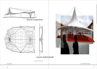 e
                                                                    0
                                                                    1

                                                                    B
                                                                    A
                                                                    R
                                                                    A
                                                                    T
                                                                    O
             Sección longitudinal




                         Sección    transversal


    PLANOS                                        FOTOMONTAJE
1                                                               2
    9
 