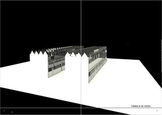 e
                               0
                               2

                               B
                               U
                               E
                               N
                               O




        FÁBRICA DE IDEAS
2                          2
    5
 