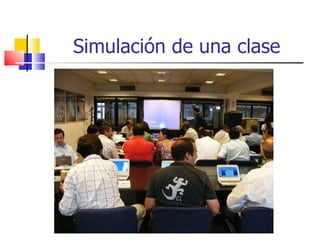 Simulación de una clase 