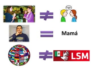 Mamá
 