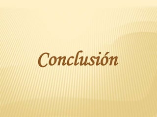 Conclusión
 