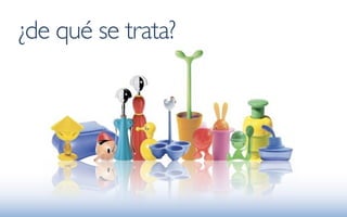 ¿de qué se trata?
 