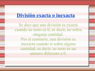 Se multiplica esta cifra del cociente por el divisor y se resta del dividendo. Si no se puede restar se prueba con un número menor.