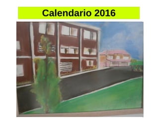 Calendario 2016
 
