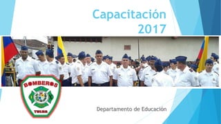 Capacitación
2017
Departamento de Educación
 