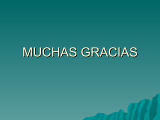 MUCHAS GRACIAS 