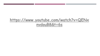 https://www.youtube.com/watch?v=QENx
nvdouB8&t=6s
 