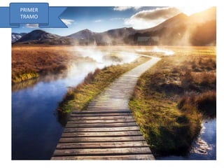 PRIMER
TRAMO
 