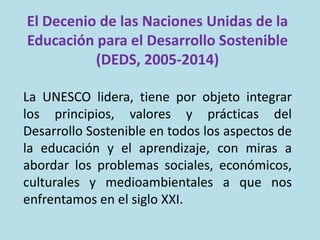EDUCACIÓN PARA EL DESARROLLO SOSTENIBLE | PPTX