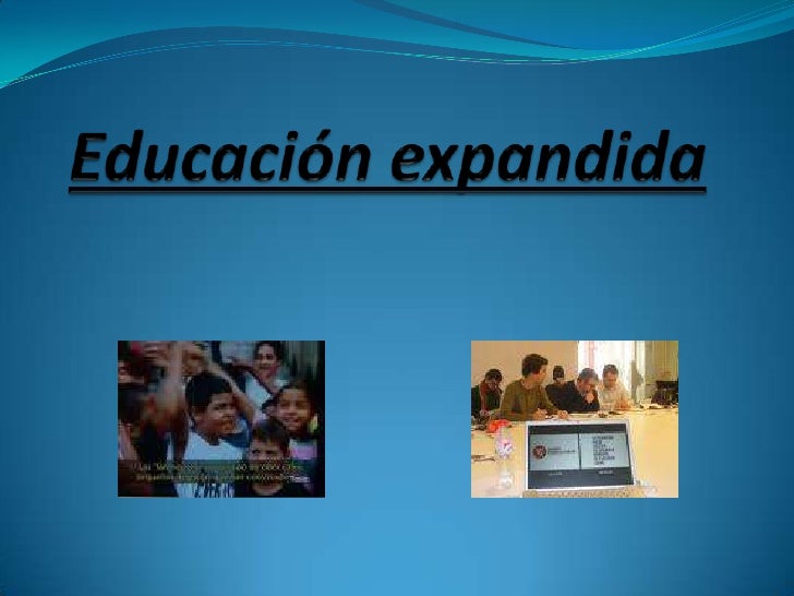 Educación expandida