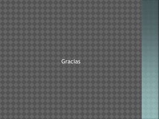 Gracias 
