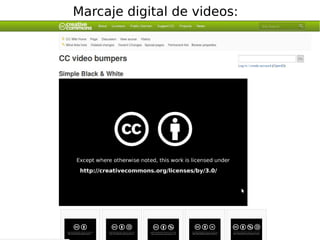 Marcaje digital de videos:
 