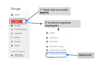 1 º Hacer click en el botón
NUEVO.
2º se abrirá el siguiente
desplegable:
Seleccionar